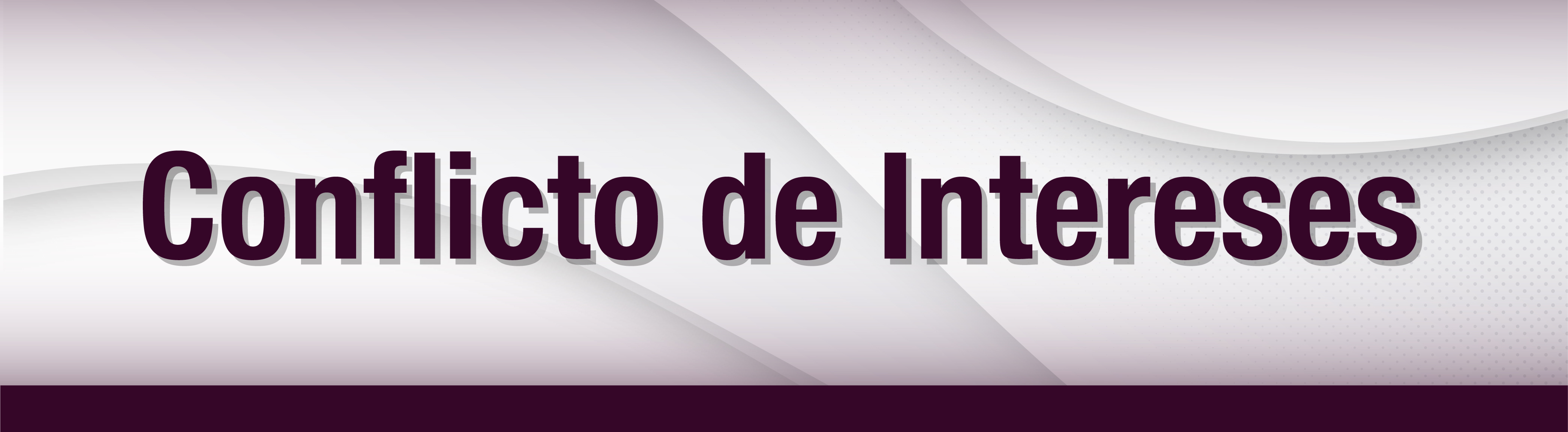 Conflicto de Intereses en el ejercicio del servicio público